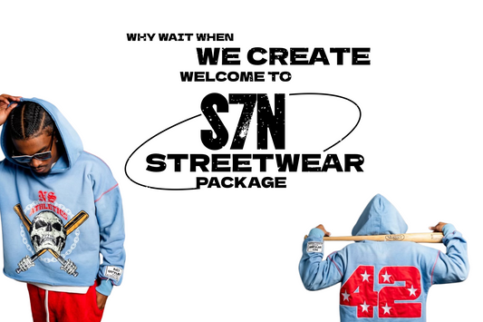 S7N STREETWEAR PACKAGE